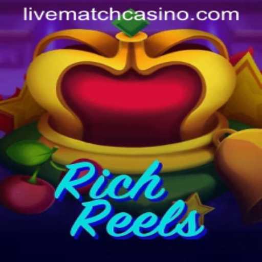 Exploring RichReels: The Excitement of LIVEMATCH Gaming