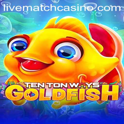 Exploring TenTonWaysGoldfish: The Thrilling New Game Everyone's Talking About
